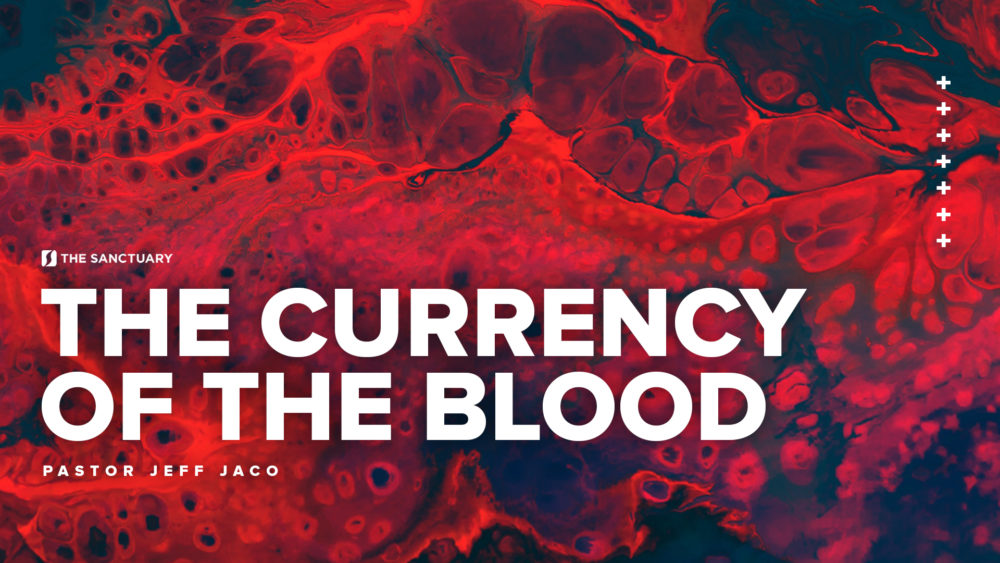 The Currency of the Blood Image