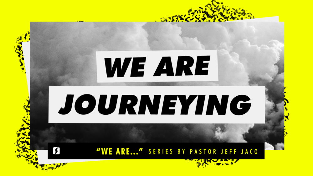 We Are Journeying Image